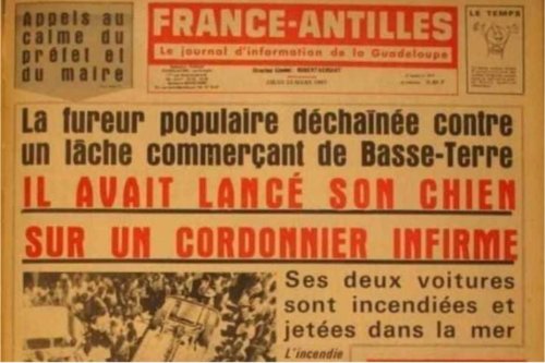 Mars 1967 : Trois jours de révolte durant lesquels les Guadeloupéens ont dit "Non" au racisme et à l'injustice