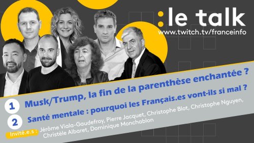                    Le Talk - Elon Musk bientôt lâché par Donald Trump ? Santé mentale : pourquoi les chiffres sont de pire en pire ? Venez poser vos questions en direct !