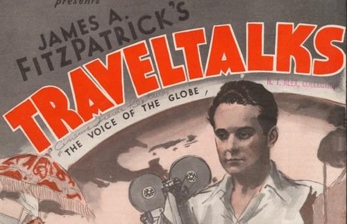 Before Jumbo Jets, TravelTalks Movies Took Audiences Around the World