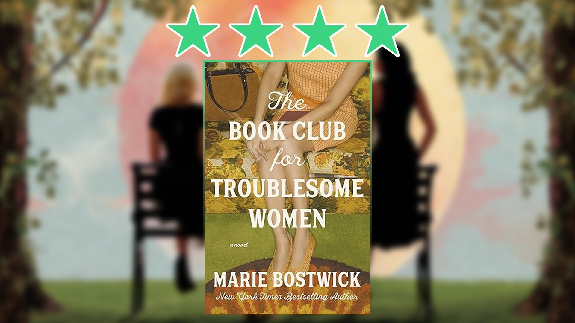 This Is Why The Book Club for Troublesome Women Is A Heartfelt Delight