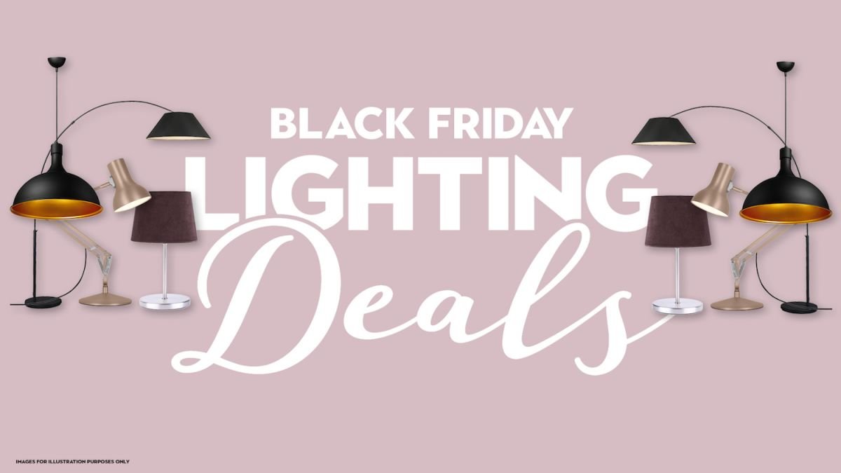 Light up your home with these brilliant lighting bargains in the Black Friday sales