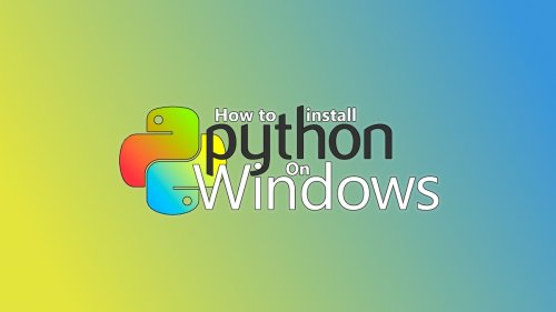 How to install Python 3 on Windows: A Comprehensive Step-by-Step Guide