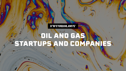 101 Most Innovative Dallas Based Oil and Gas Companies & Startups - Futurology