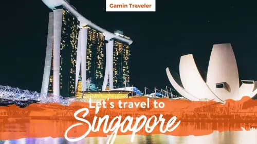 Travel Guide to Singapore – Things to do in Singapore