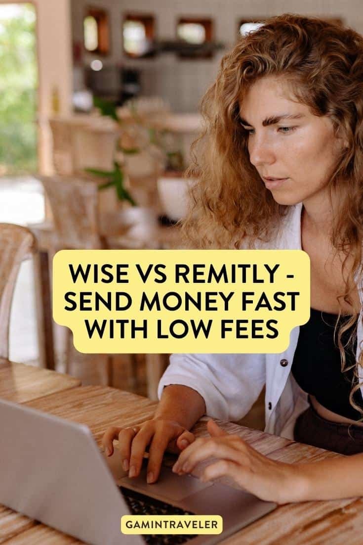 Wise vs Remitly – Send Money Fast with Low Fees
