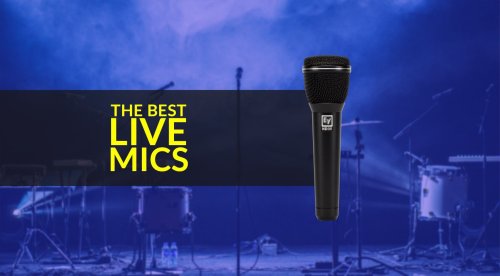The Best Live Vocal Mics for Stage Performance