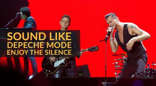 Der Sound von Depeche Mode – Enjoy The Silence