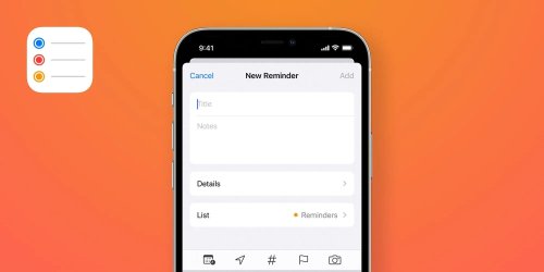 How to Master the Reminders App on Your iPhone