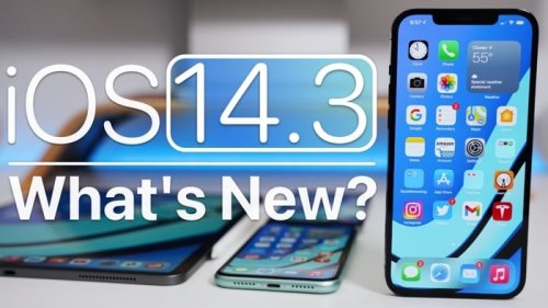 What's new in iOS 14.3 (Video)