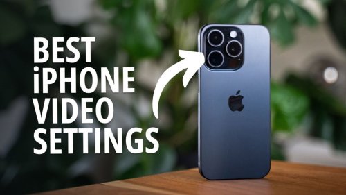 Best iPhone Camera Settings for Recording Video