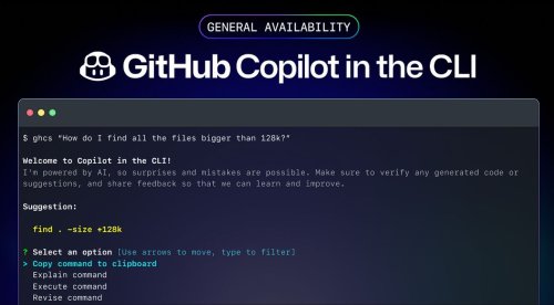 GitHub Copilot in the CLI exits beta and is now available