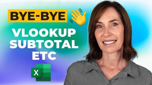 Excel's Newest Functions Will Change the Way You Work in 2025