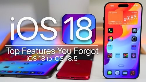 From iOS 18 to iOS 18.5: The Best iOS Features