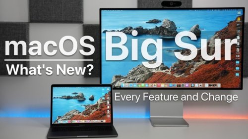 What's new in macOS 11 Big Sur (Video)