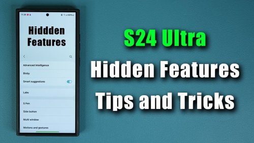 10 Samsung Galaxy S24 Ultra Hidden Features