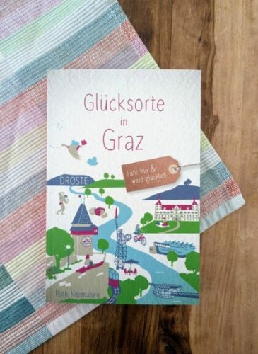 Glücksorte in Graz – Autorin Ruth Nezmahen im Interview
