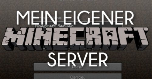Minecraft: Eigenen Server erstellen, Port freigeben und mieten