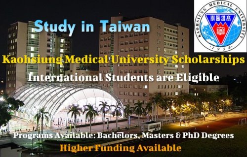 Kaohsiung Medical University Scholarships in Taiwan (Higher Funding)