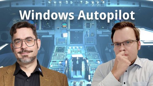 Heute kostenloser Live-Stream: Windows Rollout per Autopilot