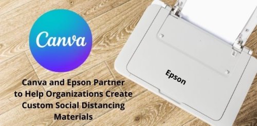 Canva and Epson Partner to Help Organizations Create Custom Social Distancing Materials