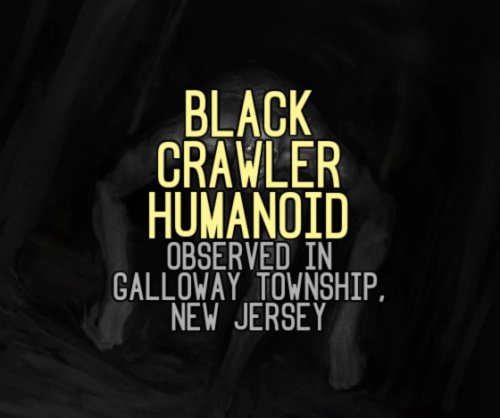 Black Crawler Humanoid Observed at Galloway Township, NJ