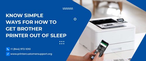 Know Simple Ways for How to Get Brother Printer Out of Sleep