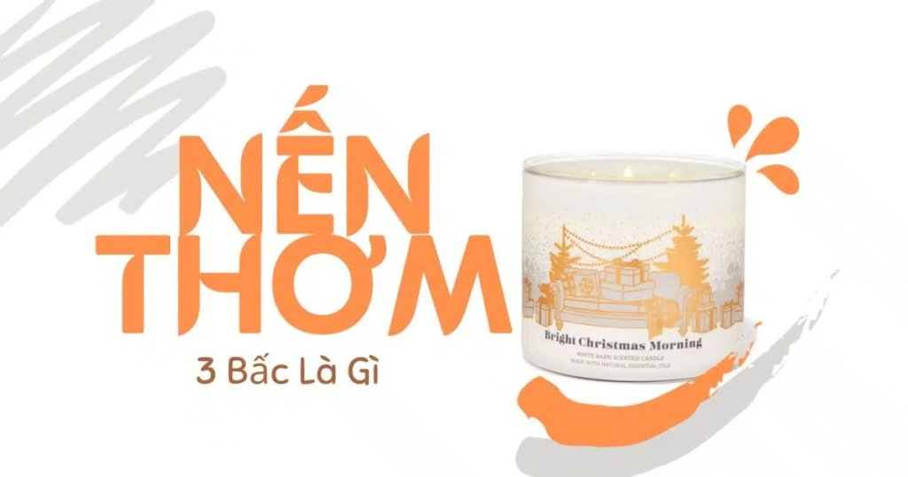 Nến Thơm 3 Bấc Là Gì?