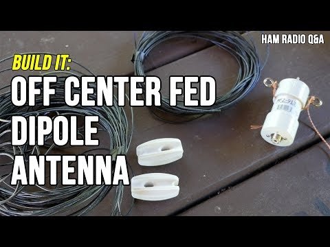 Off Center Fed Dipole (OCF) Antenna