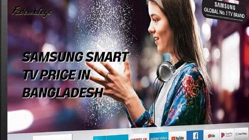 Best Samsung Smart TV Price in Bangladesh 2022