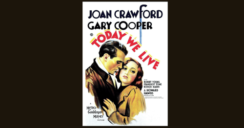 Today we live (1933)