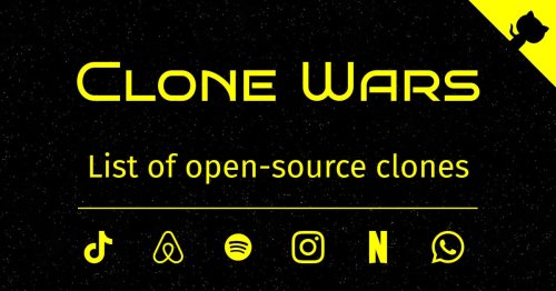 Clone Wars - Open source clones of popular sites
