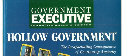 GovExec at 50: The Dawn of Hollow Government