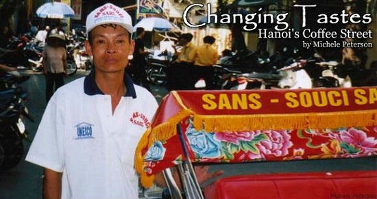 Changing Tastes: Hanoi's Coffee Street, Travel in Vietnam