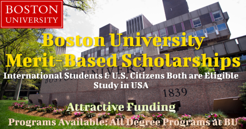 Boston University Merit-Based Scholarships (Attractive Funding)