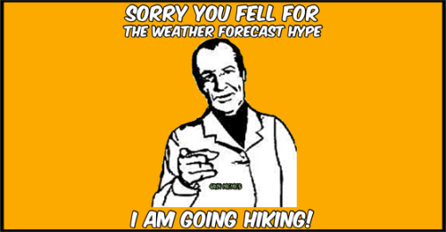 Weather Forecast for Hiking Meme