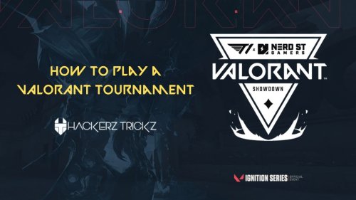 How to Play a VALORANT Tournament