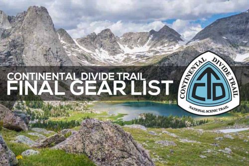 Continental Divide Trail Gear List (Post-Trail)