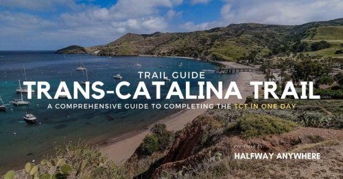 Running the Trans-Catalina Trail in a Day