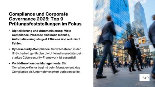 S&P Unternehmerforum GmbH: Compliance 2025 - Neue regulatorische Herausforderungen für Vorstände und Führungskräfte