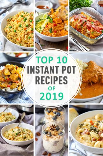 Top 10 Instant Pot Recipes of 2019 - Happy Foods Tube