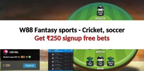 W88 Fantasy sports: Cricket, soccer, hockey | Win ₹86k/month