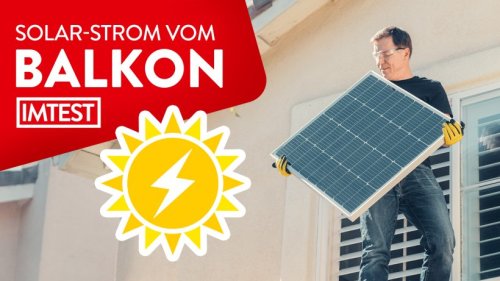 Mini-Solaranlage: Eigener Strom von Balkon und Terrasse // IMTEST
