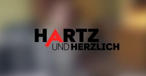 „Hartz und herzlich“: Vorschau auf die nächsten Folgen