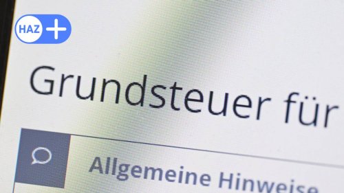Grundsteuer: In Niedersachsen fehlen mehr als eine Million Erklärungen