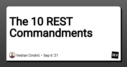 The 10 REST Commandments