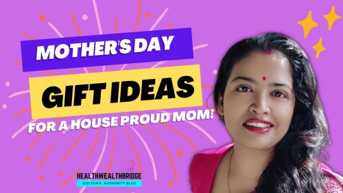 Mother’s Day Gift Ideas for a House Proud Mom