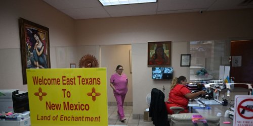 Texas Has Had It With People Traveling to New Mexico for Abortions Their State Has Denied Them