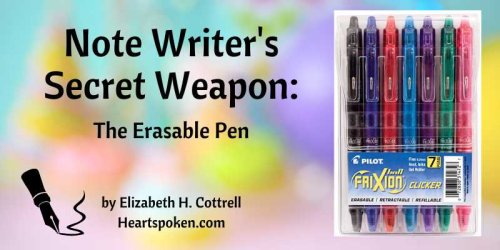 Note Writer's Secret Weapon: The Erasable Pen