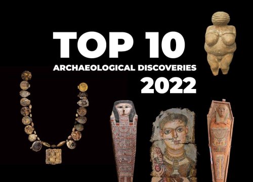 Top 10 Archaeological Discoveries of 2022