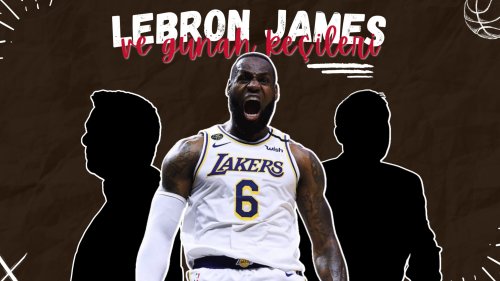 LeBron James ve Günah Keçileri - Her Şey NBA